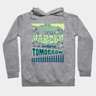 Plant a Garden Ver.1 Hoodie